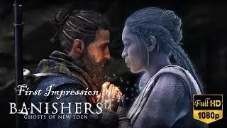 Banishers Ghost of new Eden | First impression |