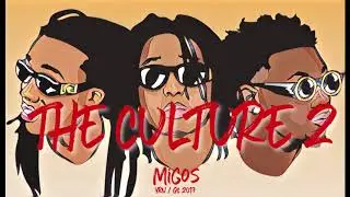 MIGOS - CULTURE 2 SINGLE *NEW 2017*