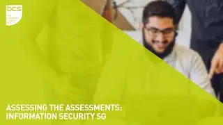 Assessing the Assessments | Information Security SG