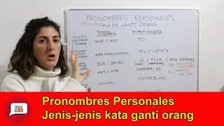 PRONOMBRES PERSONALES | Jenis-jenis kata ganti orang dalam Bahasa spanyol