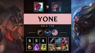 Yone Top vs Udyr - NA Diamond Patch 25.14