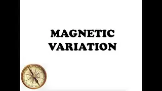 Magnetic Variation