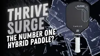 Обзор ракетки Thrive Surge Pickleball