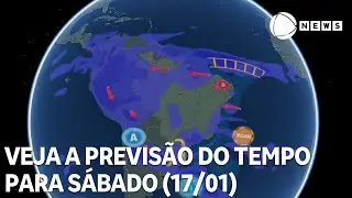 Veja a previs&atilde;o do tempo para s&aacute;bado (17/01)