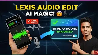 🎧 Lexis Audio Editor Me Voice Edit Kaise Kare | Full Step-by-Step Tutorial 2025