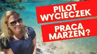 Jak zostać pilotem wycieczek? Plusy i minusy tego zawodu. Praca w turystyce.
