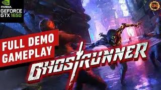 Ghostrunner: Full Demo Gameplay | PC Gameplay | GTX 1650 #gangbanggamerz #gbg #goldbullgaming