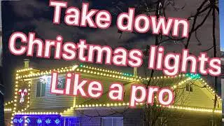 Taking down Christmas lights:  labeling roof lights for next year&rsquo;s installation