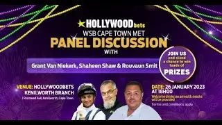 Панельная дискуссия Hollywoodbets &mdash; обсуждение скачек WSB Cape Town Met Race Day.