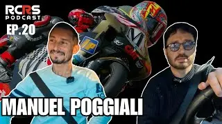 MANUEL POGGIALI: così si diventa campioni del mondo (2 volte) | RCRS Podcast Ep.20