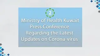 Ministry of Health Kuwait Press Conference Regarding the Latest Updates on Corona-virus 14-6-2020