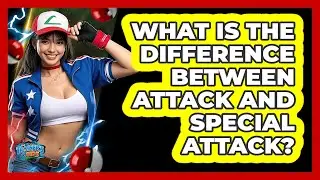 What Is The Difference Between Attack And Special Attack?