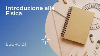 Esercizi su notazione scientifica e cifre significative - Introduzione alla fisica p.4