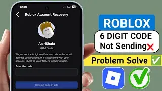 Roblox Password Reset Not Sending Email 2026 | Roblox 6 Digit Verification Code Not Sending