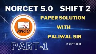 SHIFT 2 NORCET 5.0 PAPER SOLUTION PART 1 #norcet5papersolution #norcet5