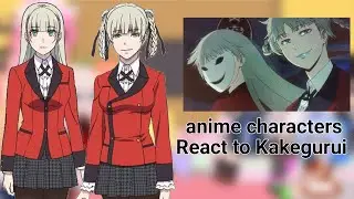 anime characters react to || Kakegurui || S2ep8 || 8/8 ||