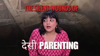 DESI PARENTING EXPLAINED: Love & Generational Trauma✨ #psychology