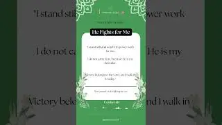 He Fights for Me  Bible Based Affirmations