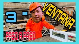 VENTANA CUPRUM de 3” [ PASO a PASO ]