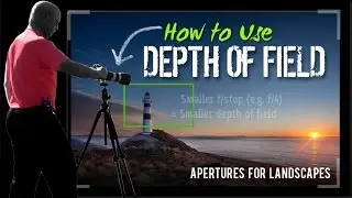 Landscape Photography Tips | How to use Depth of Field | Tutorial with FREE eBook