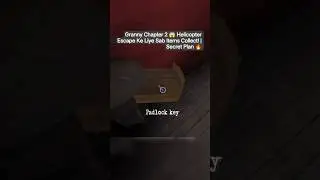 Granny Chapter 2 😱 Helicopter Escape Ke Liye Sab Items Collect! | Secret Plan 🔥