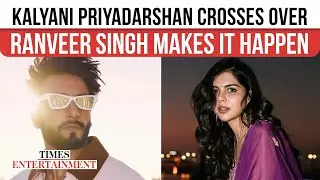 How Ranveer Singh Landed Kalyani Priyadarshan for Pralay