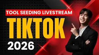 Tool Seeding Live Tiktok 2026 | How To Improve Tiktok Live
