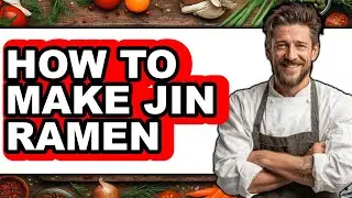 How to Make Jin Ramen - Full Guide