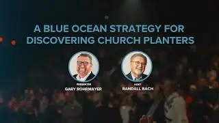 Strategies for Finding Church Planters | Webinar