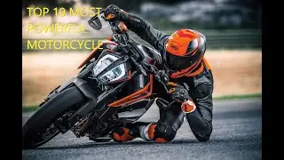 TOP 10 MOST POWERFUL MOTORCYCLE IN 2019-2020