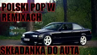 Polske Remixy 2025 🎶 | EDM &bull; POP &bull; TRAP🔊 | Polskie Hity do Furki 🚗 | VOL. 46