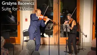 Grażyna Bacewicz: Suite for 2 Violins