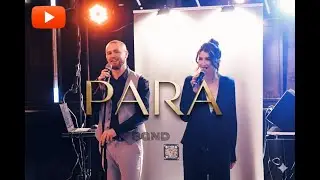 PARA band - ( музиканти на весілля промо ролик 2026)