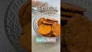 Mathri in Air Fryer 🍪 #shorts #shortsrecipe #youtubeshorts #healthy #snacks #quickrecipe #teatime
