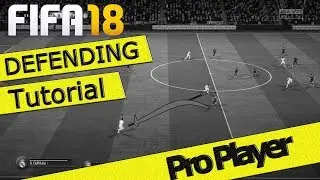 FIFA 19 DEFENDING TUTORIAL / PRO PLAYER / FULL GUIDE