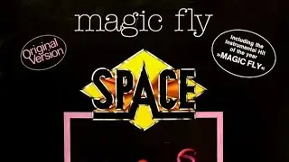 Space – Magic Fly