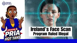Ireland&rsquo;s Face Scan Program Ruled Illegal | &euro;550K GDPR Fine