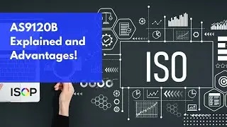AS9120B Explained and Advantages of Certification | ISOP Solutions