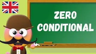 ZERO CONDITIONAL - INGL&Eacute;S PARA NI&Ntilde;OS CON MR.PEA - ENGLISH FOR KIDS