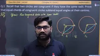 Recall that two circles are congruent if they have the same radii. Prove that equal chords of