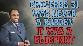 THE PROVERBS 31 REBRAND EVERY WOMAN NEEDS IN 2025 | PURPOSE & IDENTITY &ndash; DR MYLES MUNROE