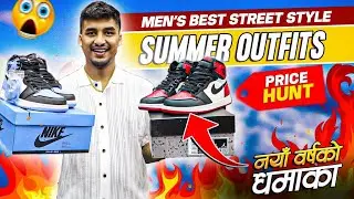 नयाँ वर्षको धमाका🤯|Complete Men's Summer Outfits+Sneakers at Budget-friendly👌|Tama fashion wear✅