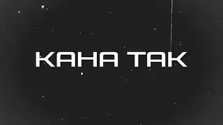 Kaha tak | Teaser | #ballas #webleedpurple