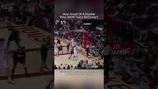 Насколько хорош был Трейси Макгрейди в данках в 2009 году? #nba #basketball