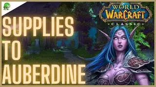 WoW Classic Supplies to Auberdine