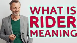 Rider | Definition of rider