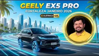 FORTALEZA EM 2026: O FUTURO &Eacute; EL&Eacute;TRICO! (Geely EX5 Pro)