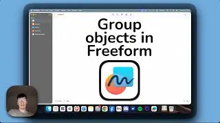 How to Group Objects in Freeform on Mac