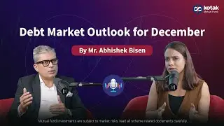 Will RBI&rsquo;s Next Move Shape Debt Markets? | Watch December Debt Market Outlook 2025