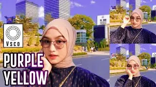 Vsco Tutorial : Cara Edit Foto Filter Purple yellow tone